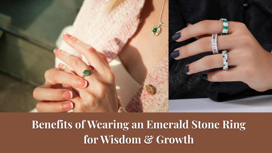 11 Benefits of Wearing an Emerald Stone Ring for Wisdom & Growth